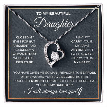 To My Daughter - My Proudest Moment - Necklace