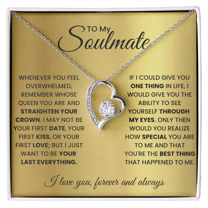 To My Soulmate - Straighten Your Crown - Necklace