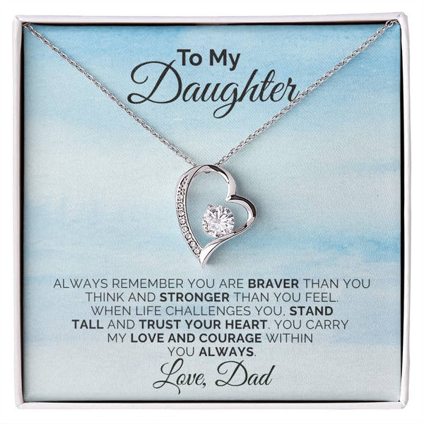 To My Daughter - Always Remember - Necklace