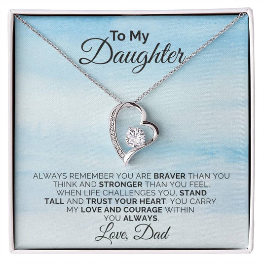 To My Daughter - Always Remember - Necklace