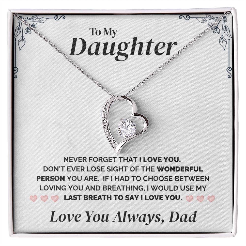 To My Daughter - My Last Breath - Necklace