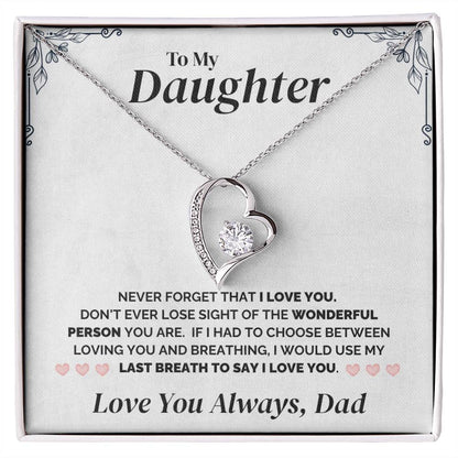 To My Daughter - My Last Breath - Necklace