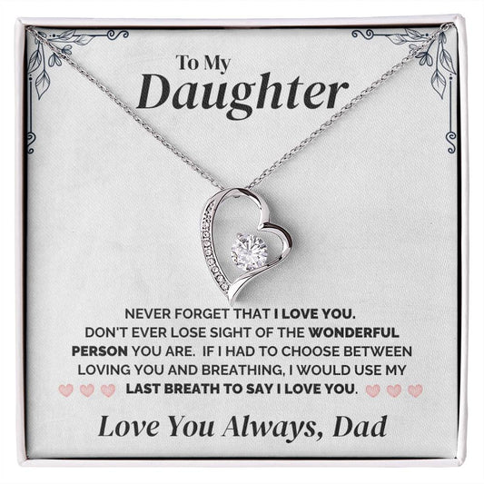 To My Daughter - My Last Breath - Necklace