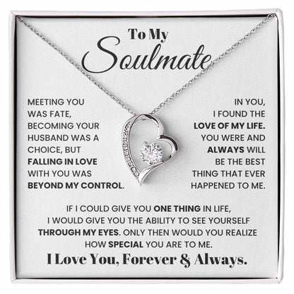 To My Soulmate - See Yourself Through My Eyes - Necklace