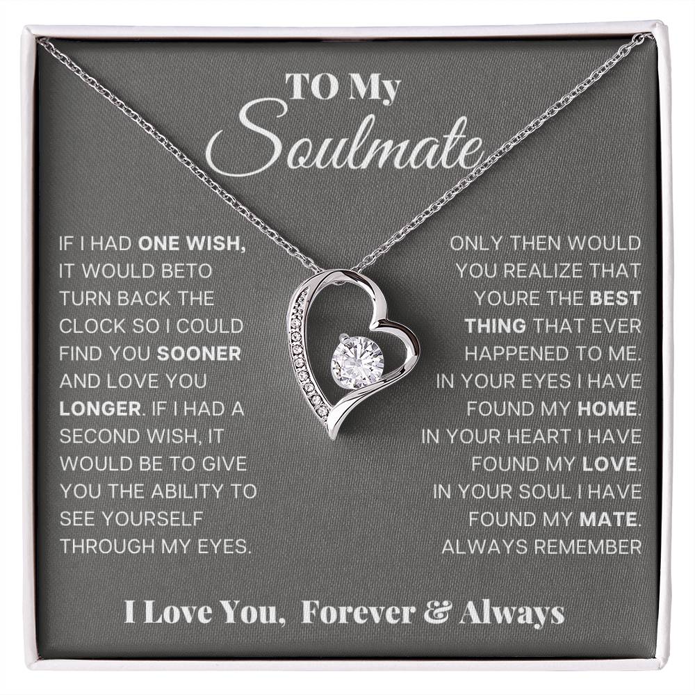 To My Soulmate - You're The Best Thing - Necklace