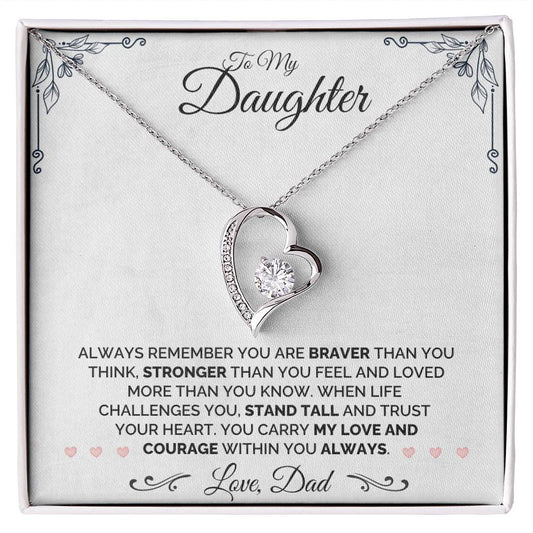 To My Daughter - Always Remember - Necklace