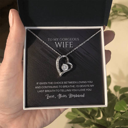 To My Wife - My Last Breath - Necklace