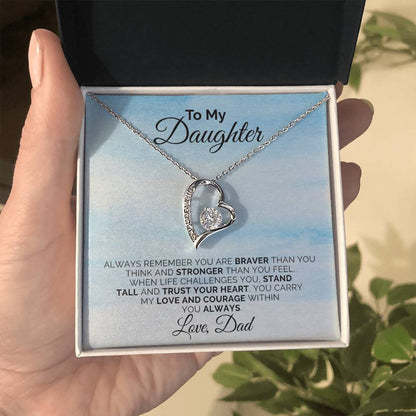 To My Daughter - Always Remember - Necklace