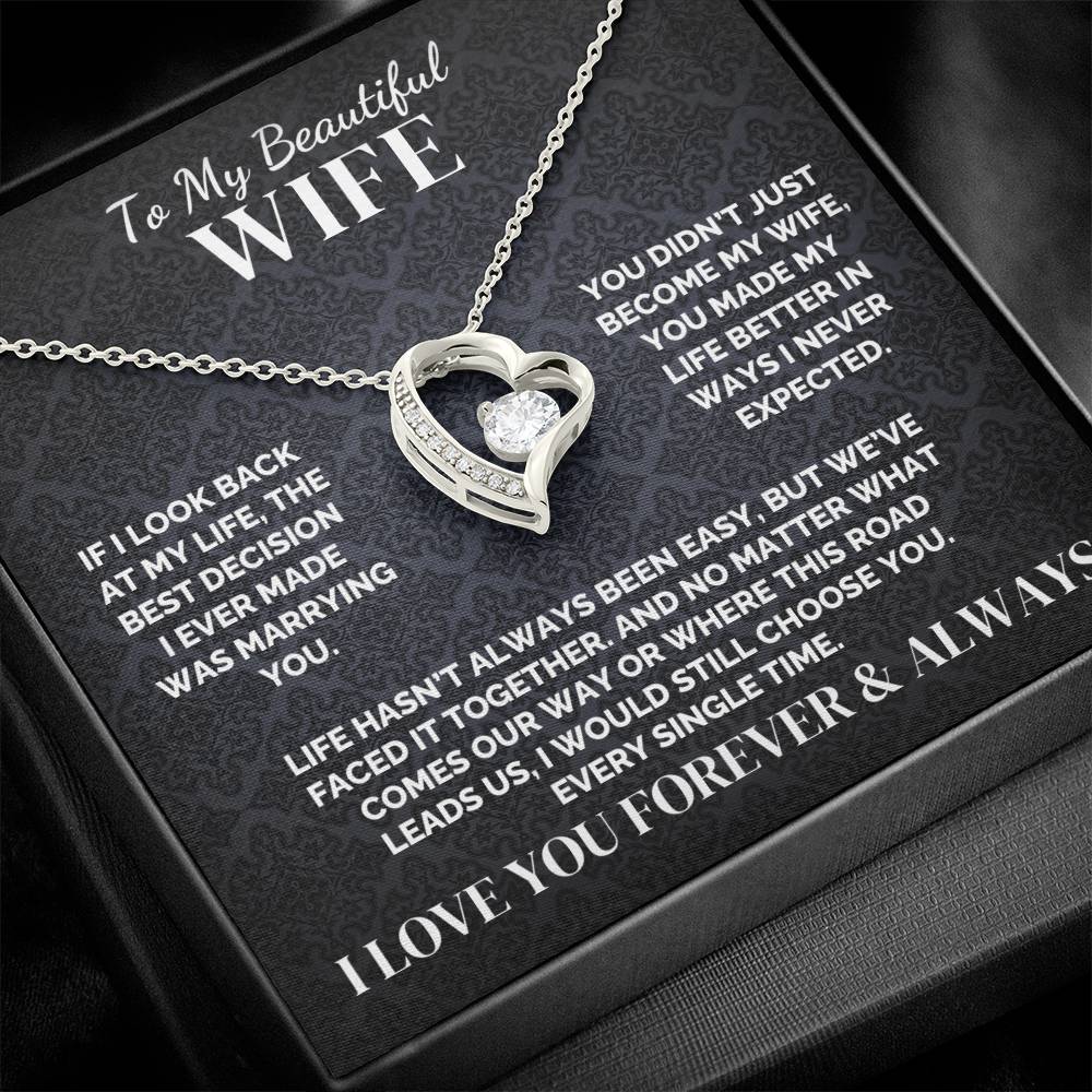To My Wife – I’d Still Choose You – Necklace