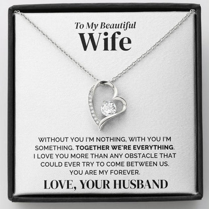 To My Wife – My Forever – Necklace