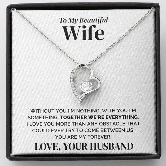 To My Wife – My Forever – Necklace