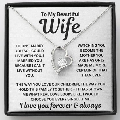 To My Wife - I Can't Live Without You - Necklace