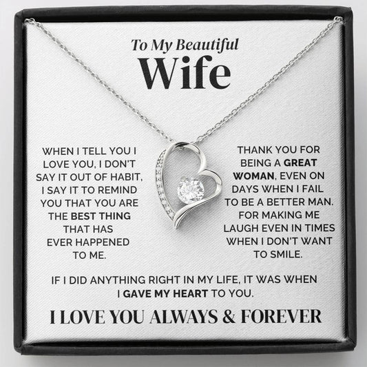 To My Wife – The Best Thing in My Life – Necklace