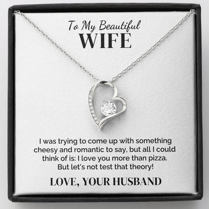 To My Wife – More Than Pizza – Necklace