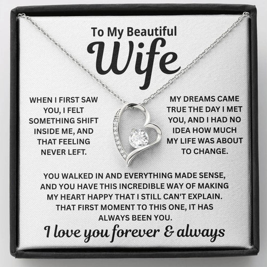 To My Wife - That Feeling Never Left - Necklace