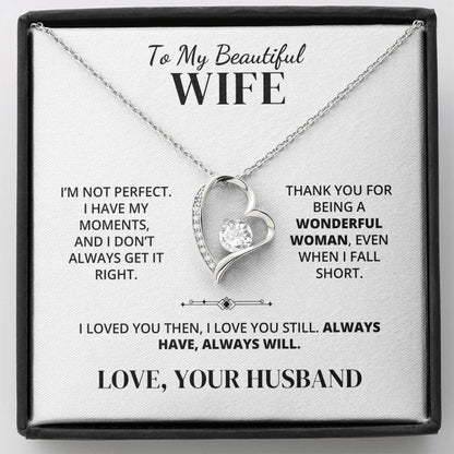 To My Wife – Always Have, Always Will – Necklace