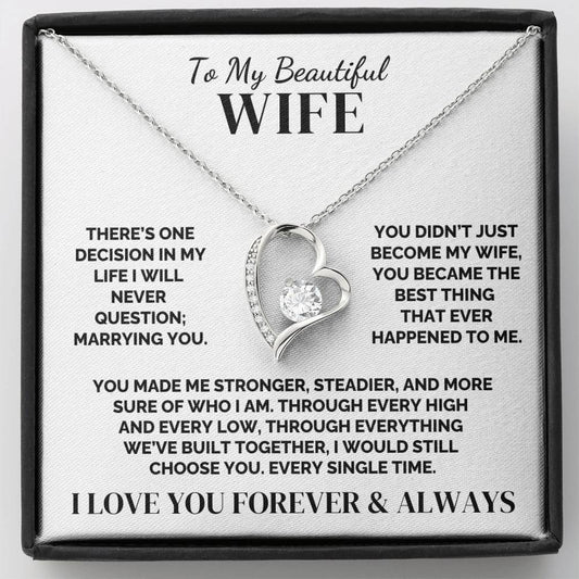 To My Wife – The Choice I’ll Always Make – Necklace