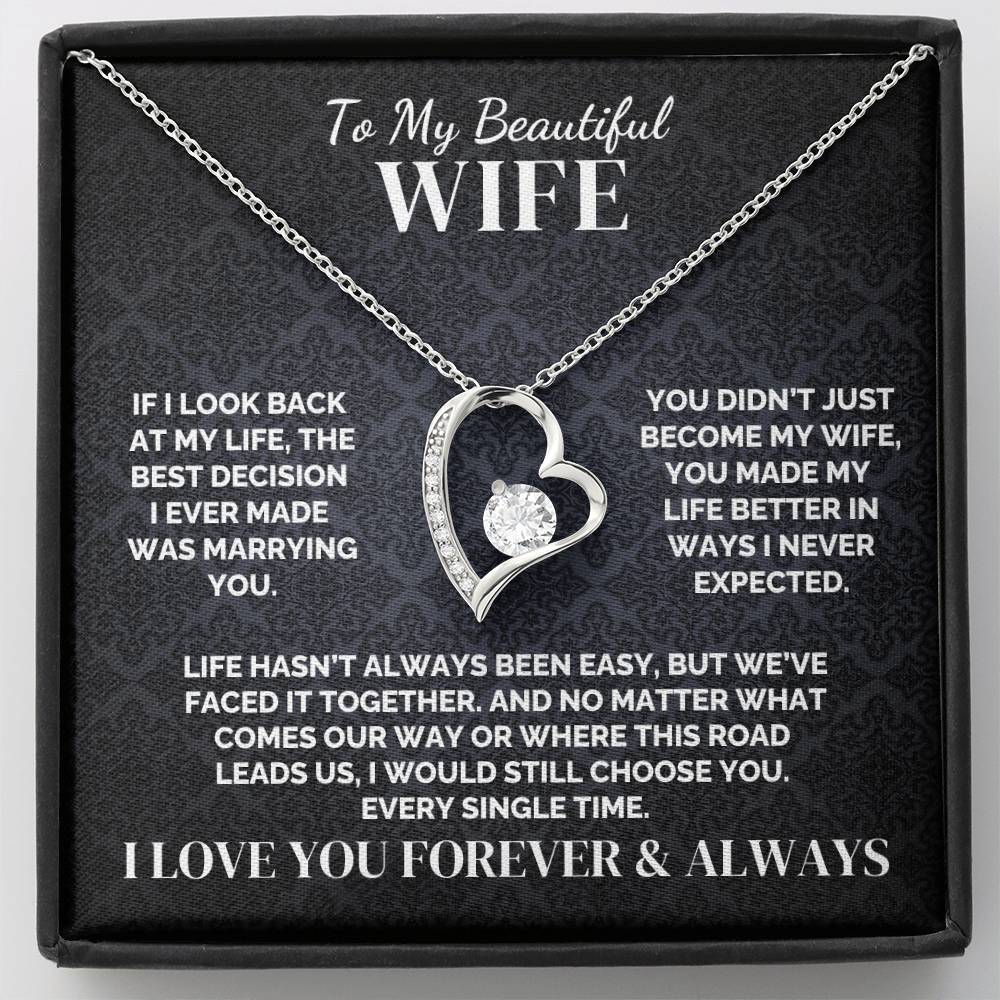 To My Wife – I’d Still Choose You – Necklace