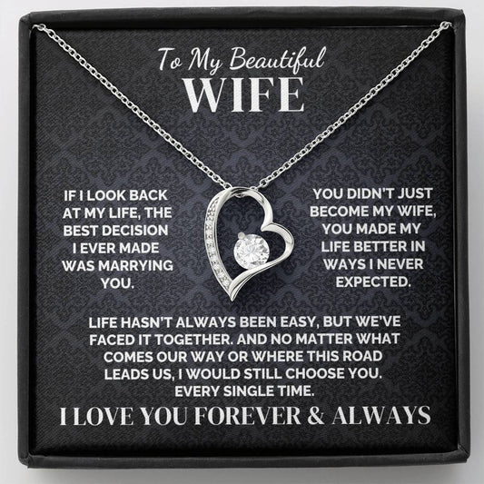 To My Wife – I’d Still Choose You – Necklace