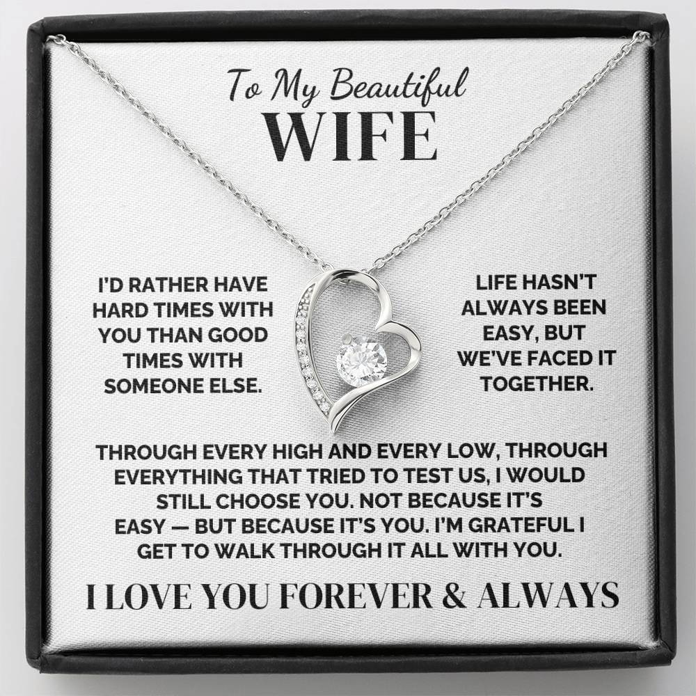 To My Wife – I’d Choose You on the Hard Days – Necklace