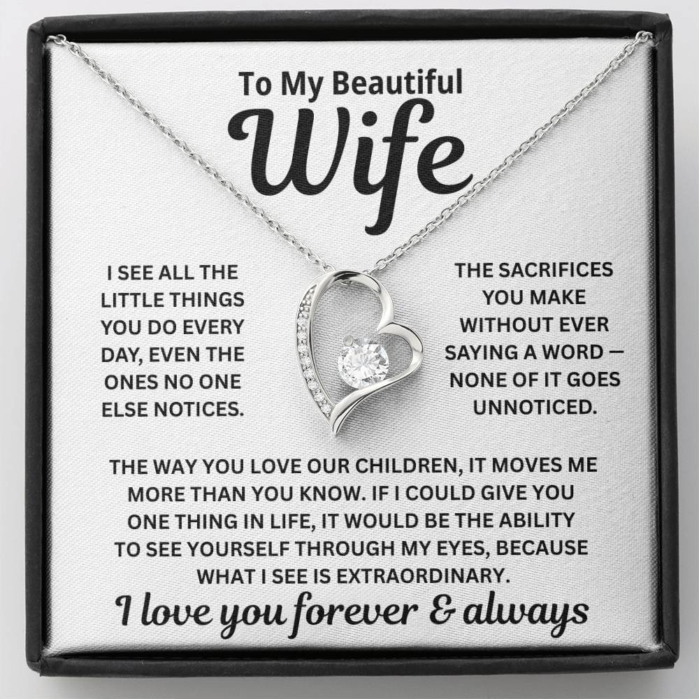 To My Wife - What I See Is Extraordinary - Necklace