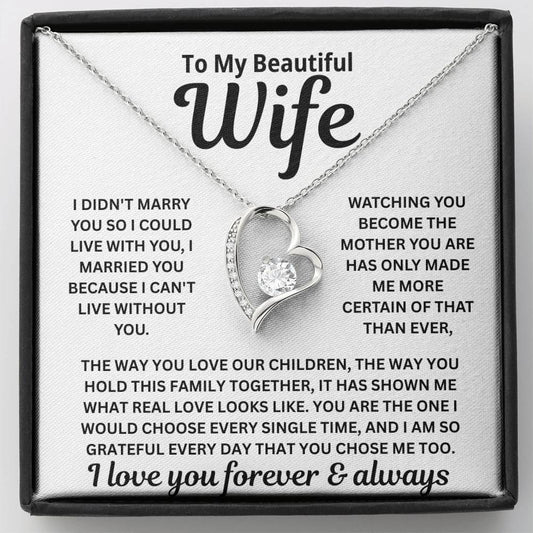 To My Wife - I Can't Live Without You - Necklace