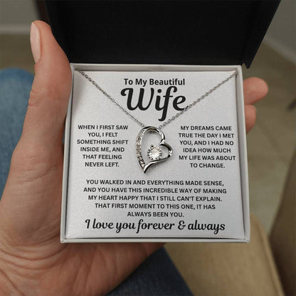 To My Wife - That Feeling Never Left - Necklace