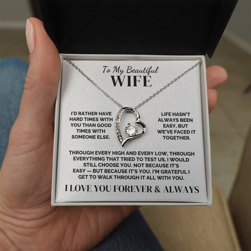To My Wife – I’d Choose You on the Hard Days – Necklace