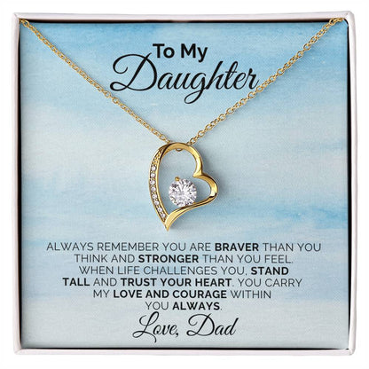 To My Daughter - Always Remember - Necklace