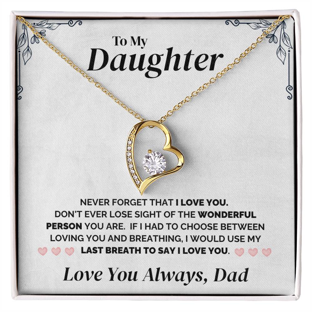 To My Daughter - My Last Breath - Necklace