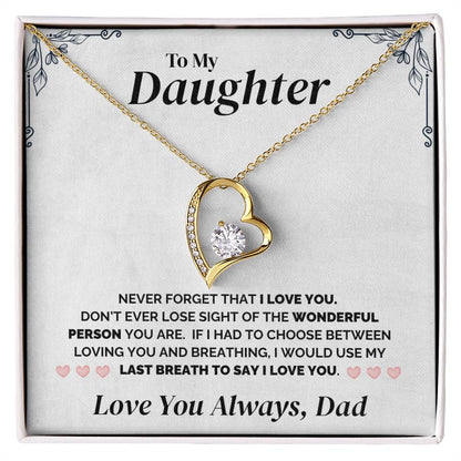 To My Daughter - My Last Breath - Necklace