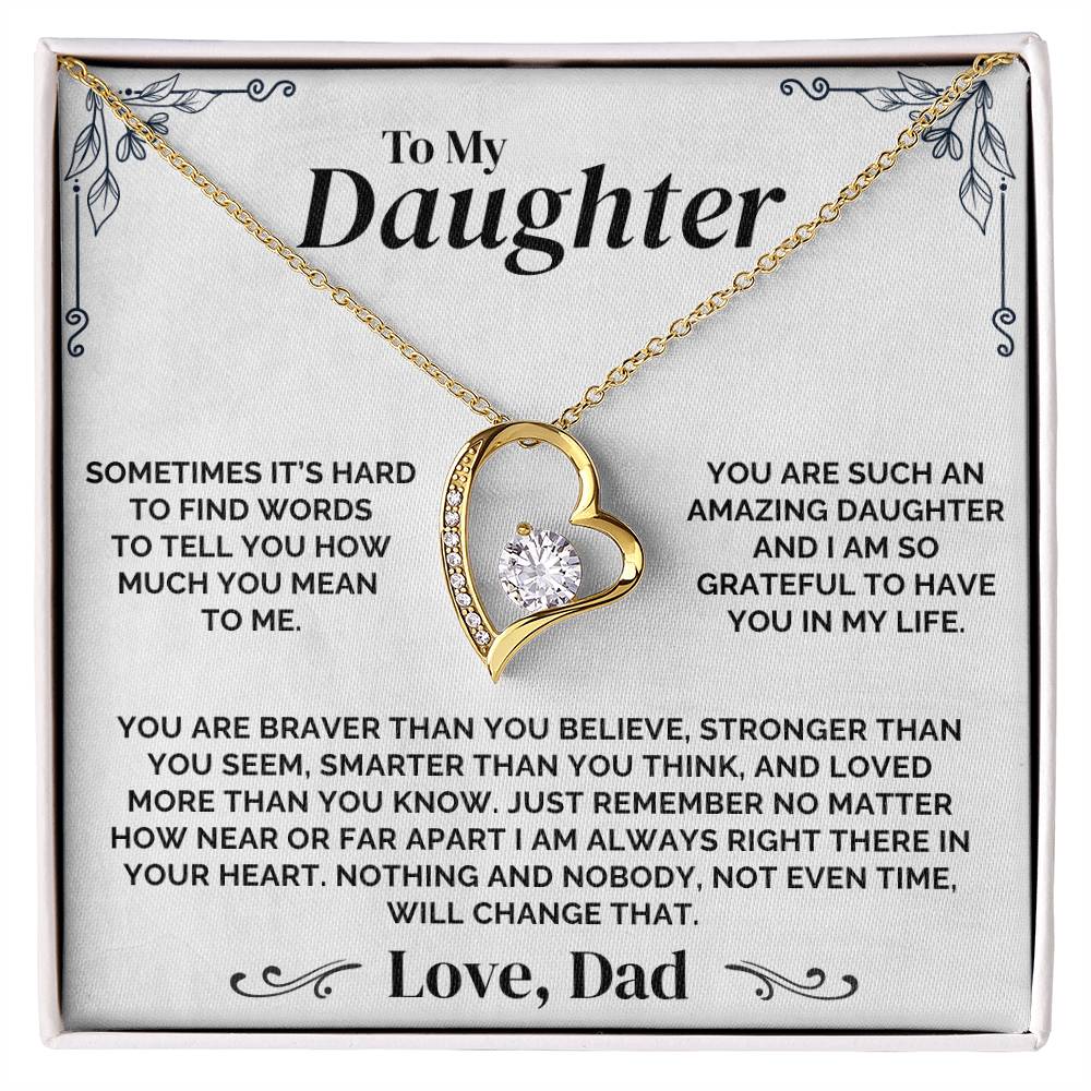To My Daughter - Always In My Heart - Necklace