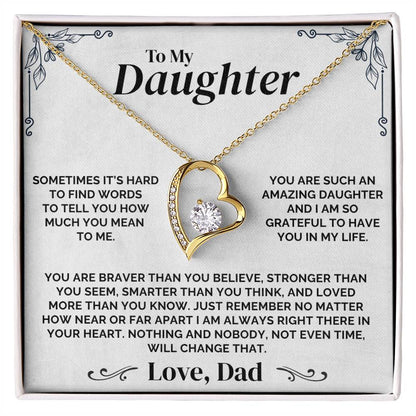 To My Daughter - Always In My Heart - Necklace