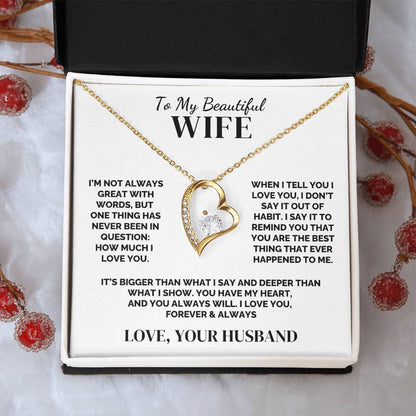 To My Wife – You Have My Heart – Necklace