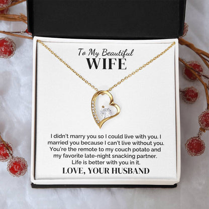To My Wife – Life Is Better With You – Necklace