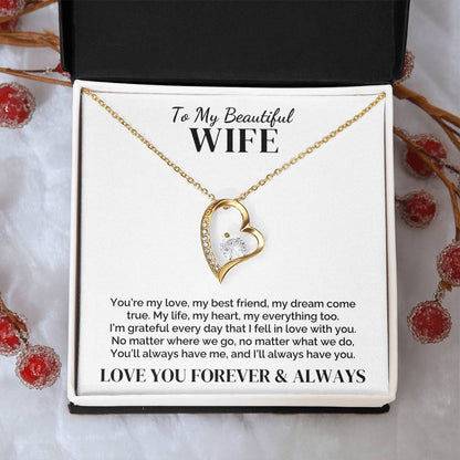 To My Wife – Always Have You – Necklace
