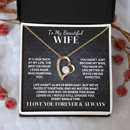 To My Wife – I’d Still Choose You – Necklace