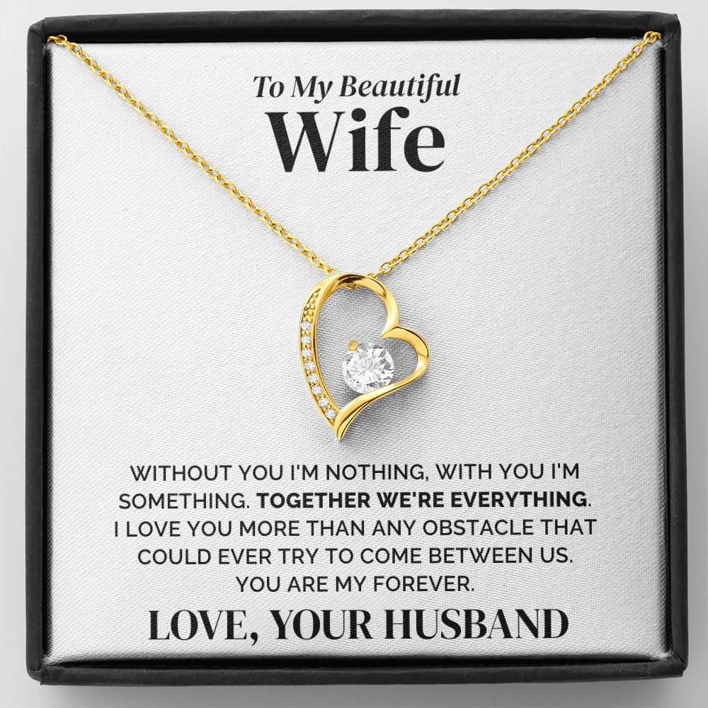 To My Wife – My Forever – Necklace