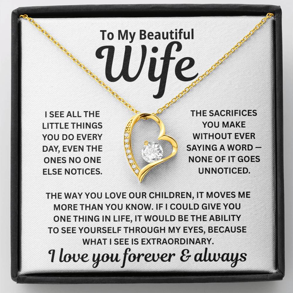 To My Wife - What I See Is Extraordinary - Necklace