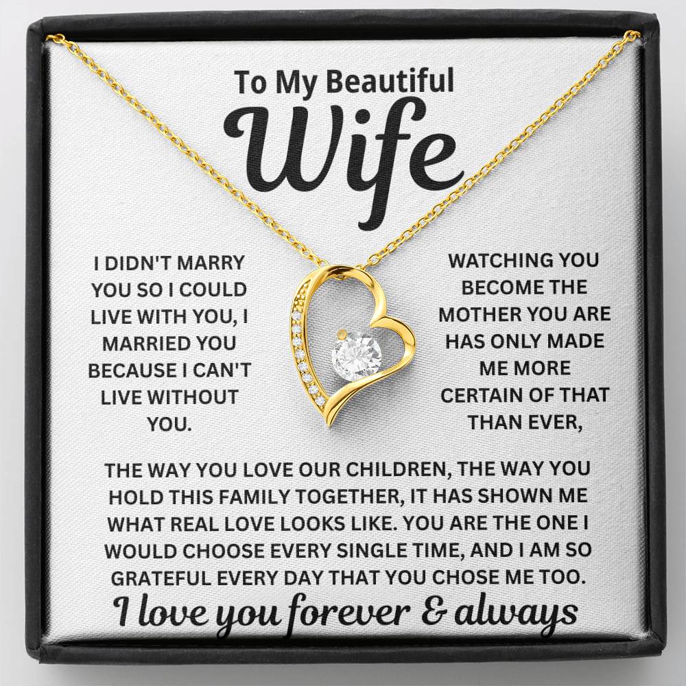 To My Wife - I Can't Live Without You - Necklace