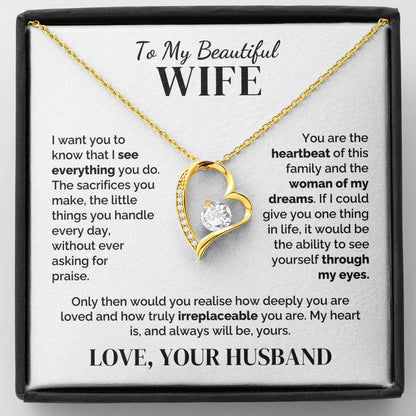To My Wife – Seen and Irreplaceable – Necklace