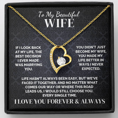 To My Wife – I’d Still Choose You – Necklace