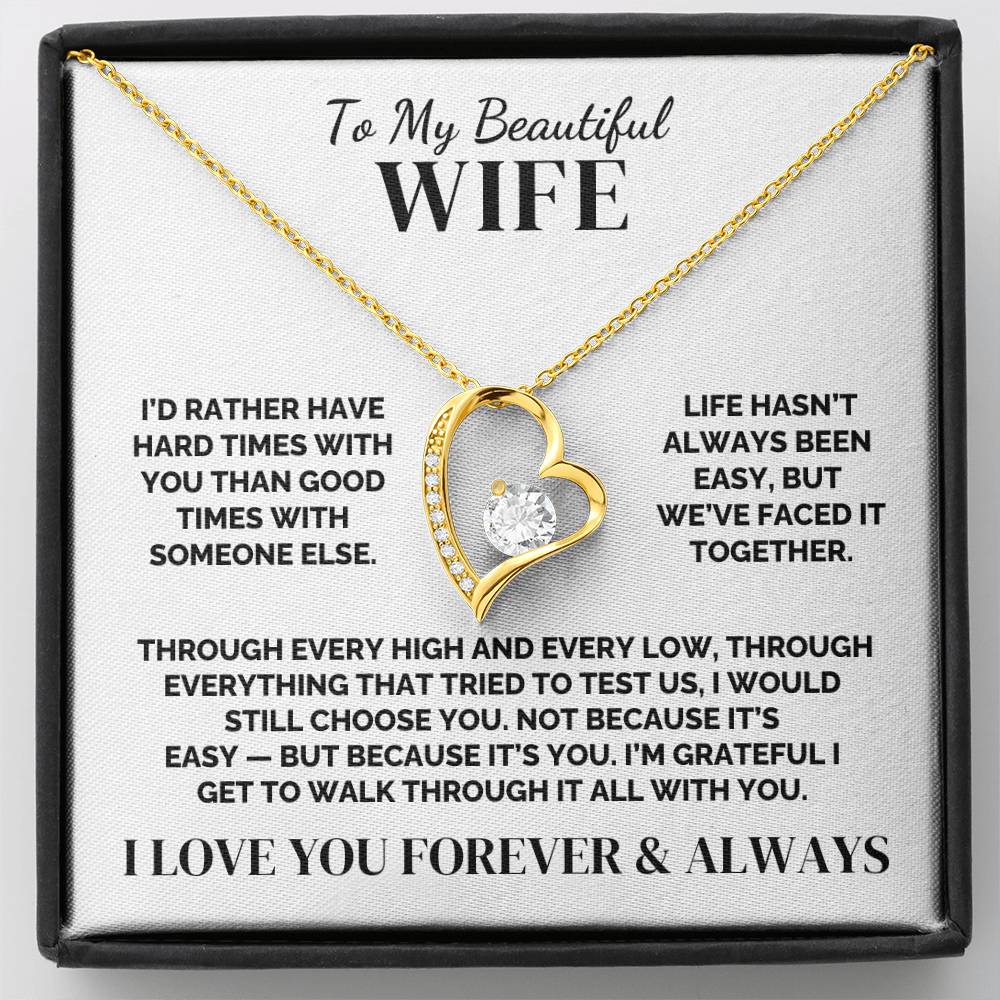 To My Wife – I’d Choose You on the Hard Days – Necklace