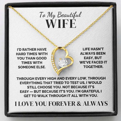 To My Wife – I’d Choose You on the Hard Days – Necklace