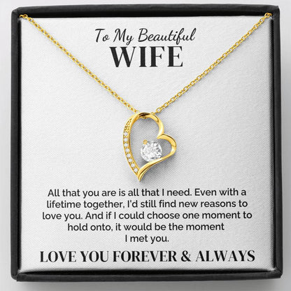 To My Wife – All That I Need – Necklace