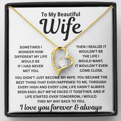 To My Wife – I’d Find You In Every Lifetime – Necklace
