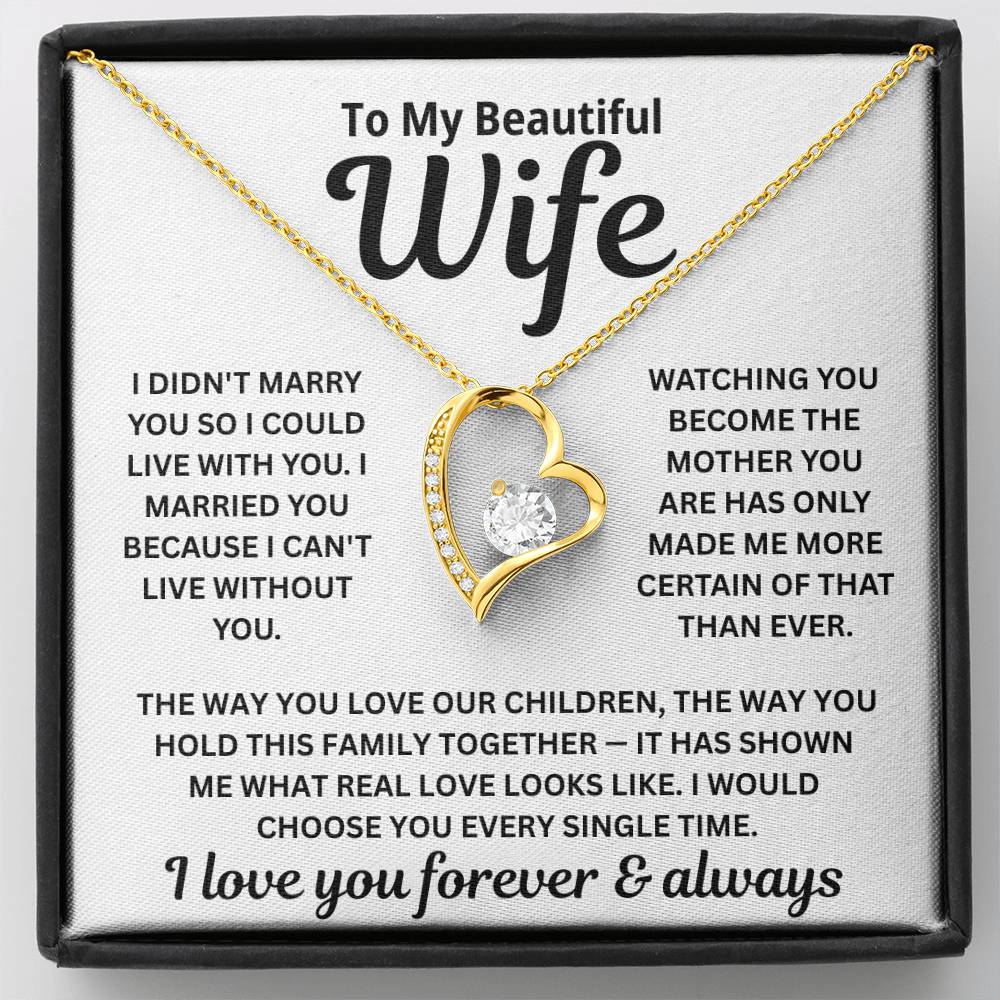 To My Wife - I Can't Live Without You - Necklace