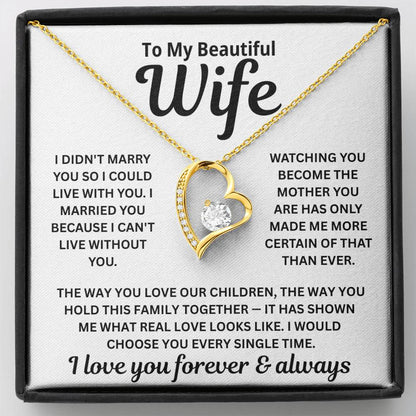 To My Wife - I Can't Live Without You - Necklace