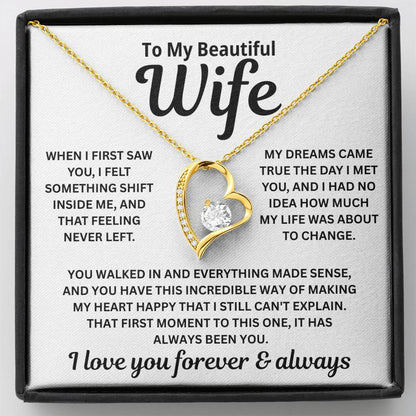 To My Wife - That Feeling Never Left - Necklace