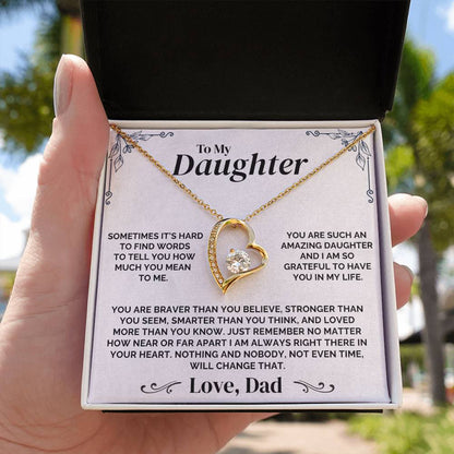To My Daughter - Always In My Heart - Necklace